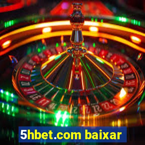 5hbet.com baixar